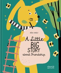 A Little Big Story about Friendship